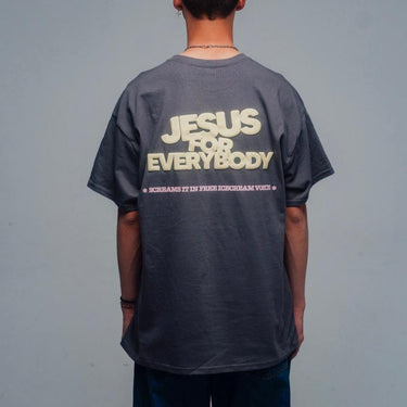 JESUS FOR EVERYBODY - T-Shirt