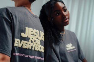 JESUS FOR EVERYBODY - T-Shirt